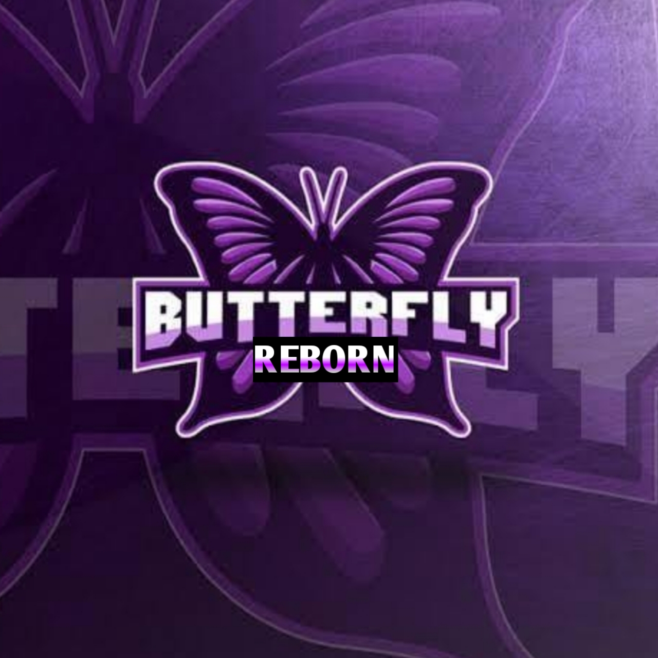 BUTERRFLY REBORN