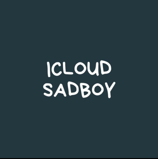 ICLOUD SADBOY
