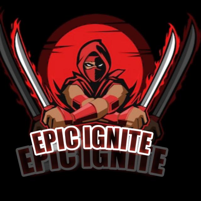 EPIC IGNITE