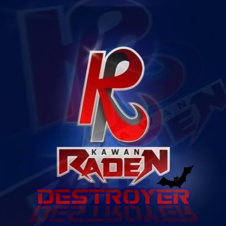 KawanRadenDestroyer