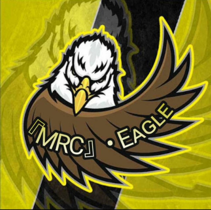 『MRC』• Eᴀɢʟᴇ 